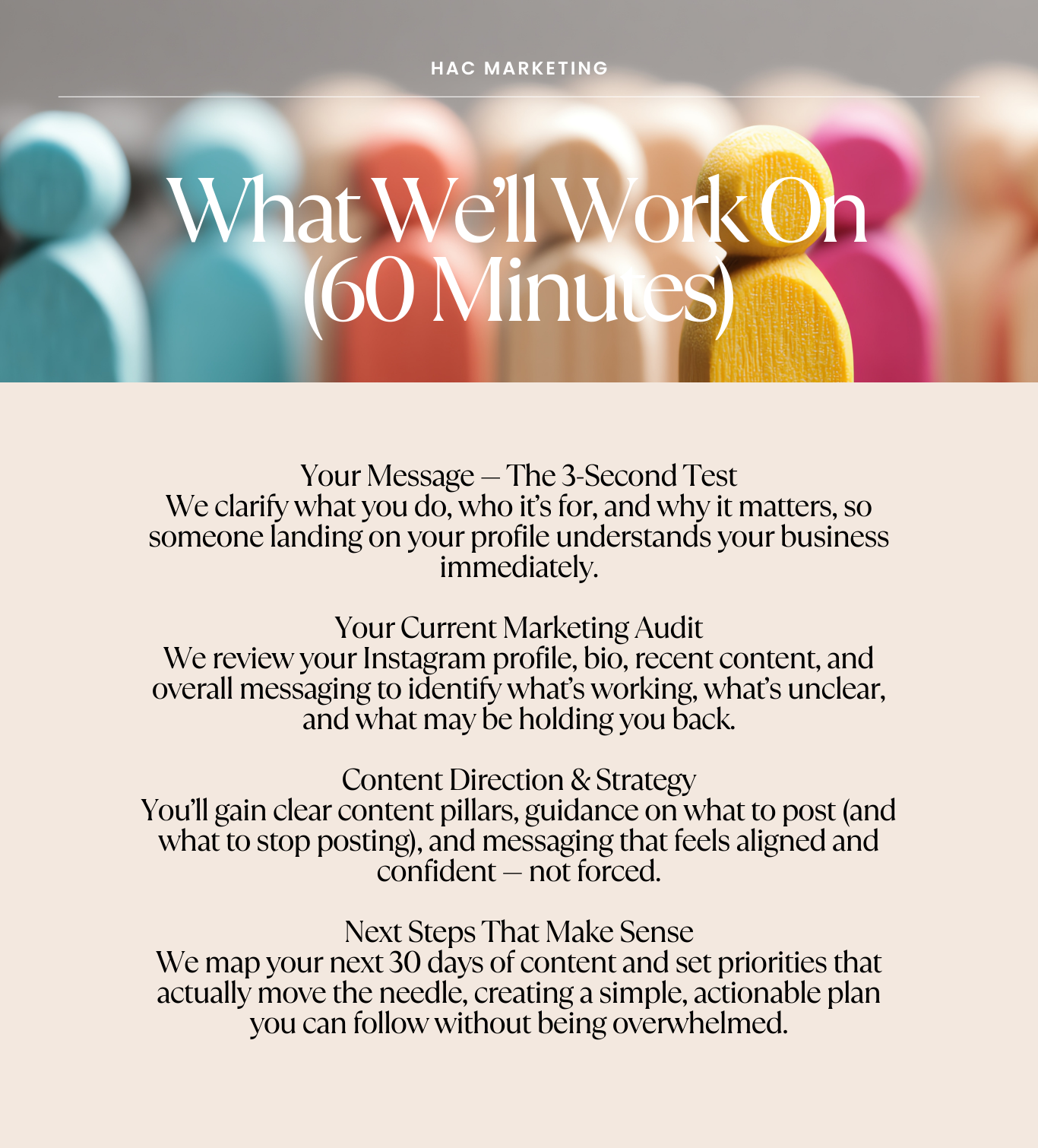 Clarity Session: 
A focused one-on-one session designed to bring clarity to your marketing.