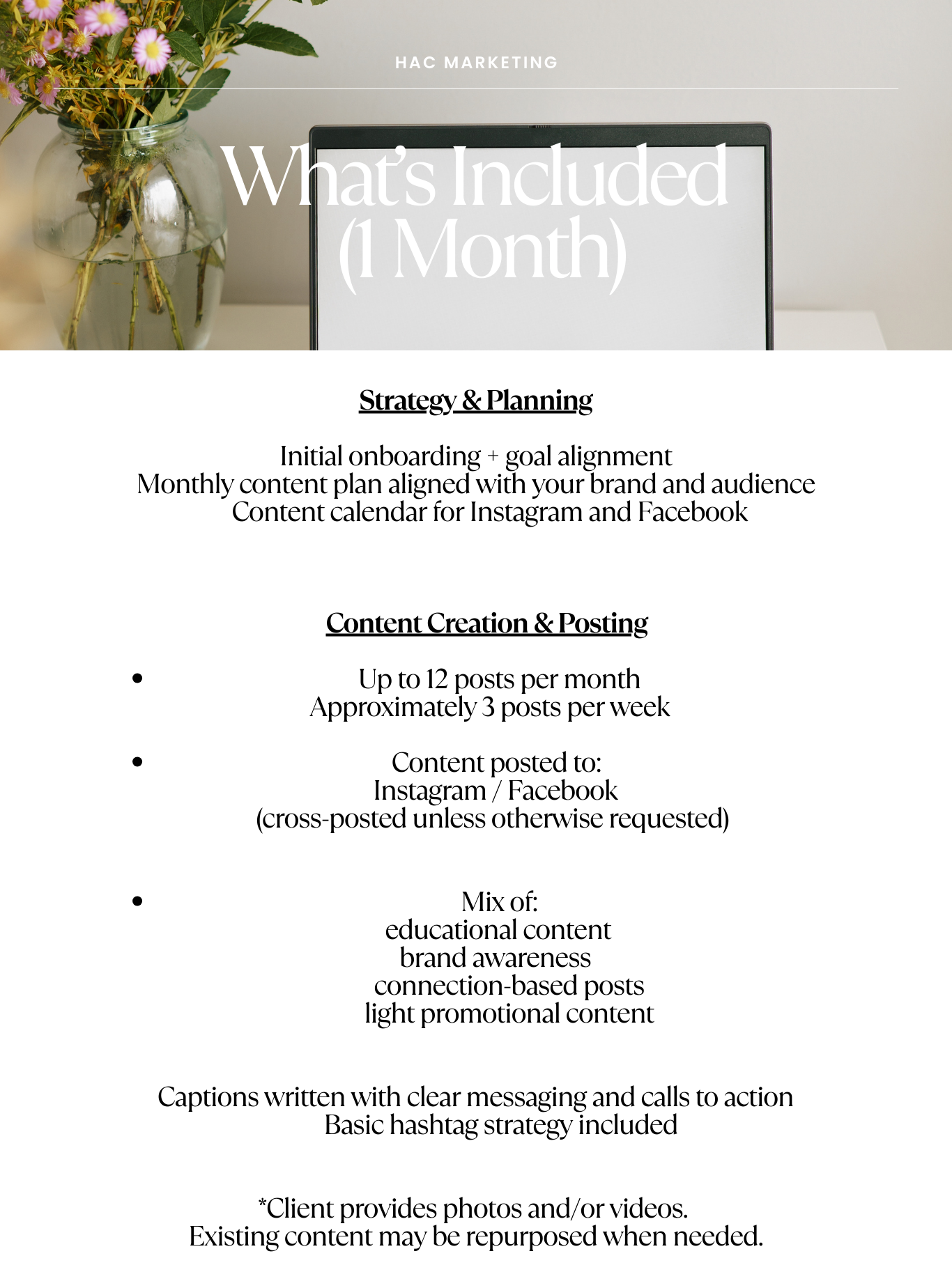 1-Month Support: 
Intentional marketing support designed to bring clarity to your content and confidence to how you show up online.